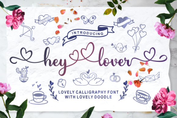 Hey Lover: A Script Font for Romantic & Authentic Designs