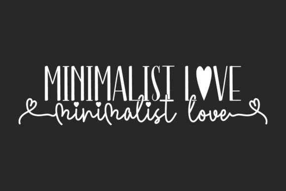 Minimalist Love: A Font Duo for Elegant, Modern Design