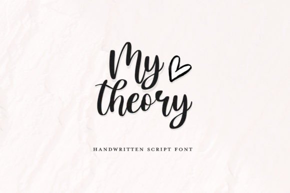 My Theory: A Script Font That Brings Quiet Confidence to Your Work