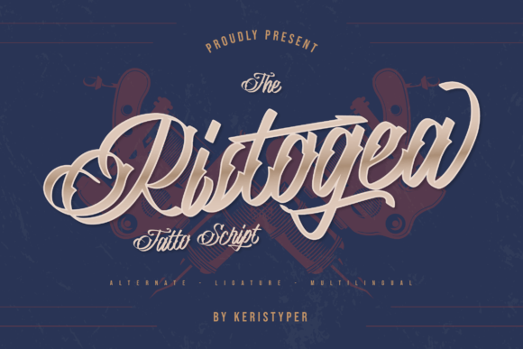 Ristogea: The Modern Script Font with Tattoo-Inspired Flair