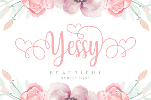 Yessy: The Elegant Script Font for Feminine Design Projects